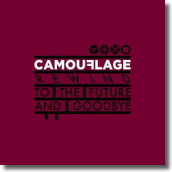 Cover: Camouflage - Rewind To The Future And Goodbye