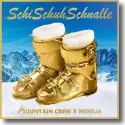 Cover: Mountain Crew & Wendja - SchiSchuhSchnalle