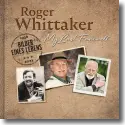 Cover: Roger Whittaker - My Last Farewell - Bilder eines Lebens