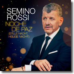 Cover: Semino Rossi - Noche de paz (Stille Nacht, heilige Nacht)