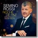 Cover: Semino Rossi - Noche de paz (Stille Nacht, heilige Nacht)