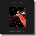 Cover: Dua Lipa - Dua Lipa Live From The Royal Albert Hall