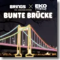 Cover: Brings & Eko Fresh feat. Kinderchor am Rhein - Bunte Brcke