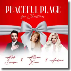 Cover: Alek Sandar & Allison Kane & Andrea - Peaceful Place for Christmas