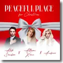 Cover:  Alek Sandar & Allison Kane & Andrea - Peaceful Place for Christmas