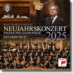 Cover: Wiener Philharmoniker & Riccardo Muti - Neujahrskonzert 2025