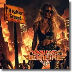 Cover: Bonfire - Higher Ground