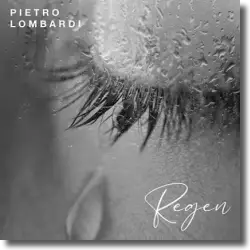 Cover: Pietro Lombardi - Regen