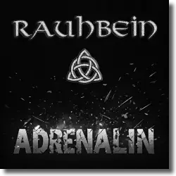 Cover: Rauhbein - Adrenalin