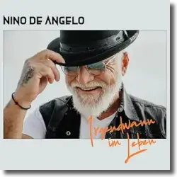 Cover: Nino de Angelo - Wer bringt Dich nach Hause