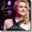 Cover: Christina May - Groe Mdchen weinen nicht