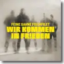 Cover: Feine Sahne Fischfilet - Wir kommen in Frieden