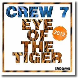 Cover: Crew 7 - Eye Of The Tiger 2012