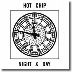 Cover: Hot Chip - Night And Day