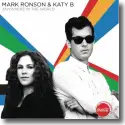 Mark Ronson & Katy B - Anywhere In The World