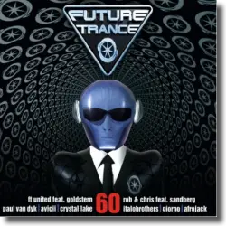 Cover: Future Trance Vol. 60 - Various Artists