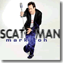 Mark 'Oh - Scatman