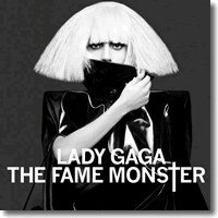 Cover: Lady Gaga - The Fame Monster