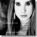 Janina And The Deeds - The Crown Of Life