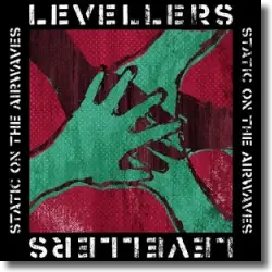 Cover: Levellers - Static On The Airwaves