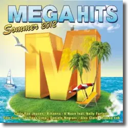 Cover: MegaHits Sommer 2012 - Various Artists