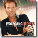 Cover:  Wolfgang Ziegler - Eine wirklich groe Liebe