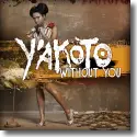 Y'akoto - Without You