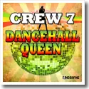 Cover:  Crew 7 - Dancehall Queen
