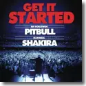 Cover:  Pitbull feat. Shakira - Get It Started