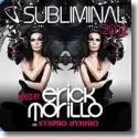 Subliminal 2012 mixed by Erick Morillo