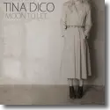 Tina Dico - Moon To Let