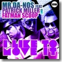Cover: Mr.Da-Nos feat. Patrick Miller & Fatman Scoop - I Like To Move It