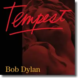 Cover: Bob Dylan - Tempest