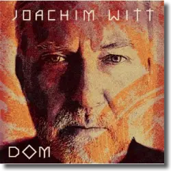 Cover: Joachim Witt - Dom