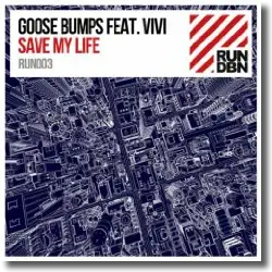 Cover: Goose Bumps feat. Vivi - Save My Life