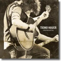 Cover: Tiemo Hauer - Groartig