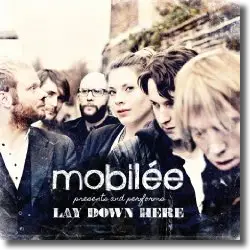 Cover: Mobile - Lay Down Here