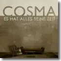 COSMA - Es hat alles seine Zeit