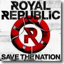 Cover:  Royal Republic - Save The Nation