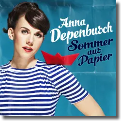 Cover: Anna Depenbusch - Sommer aus Papier