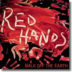 Cover: Walk Off The Earth - Red Hands