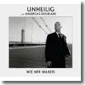 Cover:  Unheilig feat. Andreas Bourani - Wie wir waren