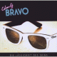 Cover: Charly Bravo - Die Lssigkeit des Seins