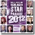 Die groe Schlager Starparade 2012 - Folge 2