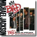 Cover:  Michael Jackson feat. Pitbull - Bad (Remix By Afrojack)