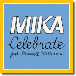 Cover: Mika feat. Pharrell Williams - Celebrate