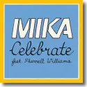 Mika feat. Pharrell Williams - Celebrate