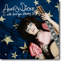 Cover: Aura Dione - I Will Love You Monday (365)