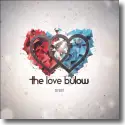 The Love Blow - So weit