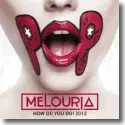 Melouria - How Do You Do! 2012